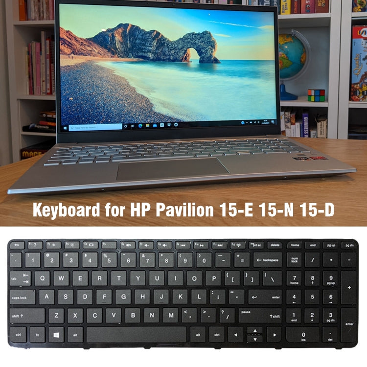 For HP 15-E / 15-N / 15-D Laptop Keyboard with Frame - free shipping - PMC TechLife - Order now!