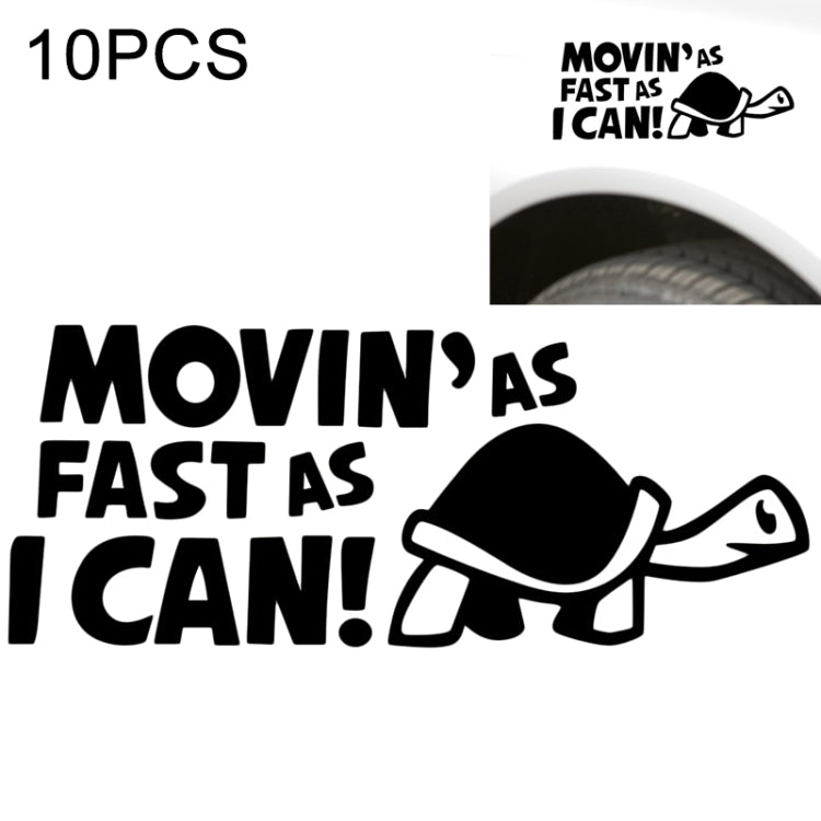 10 PCS Moving As Fast as I Can Pattern Reflective Decal Car Sticker, Size: 14.8x6cm(Black) - Decorative Sticker by PMC TechLife | Online Shopping South Africa | PMC TechLife